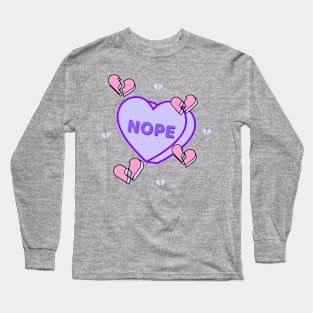 Nope Heart Breaker Long Sleeve T-Shirt